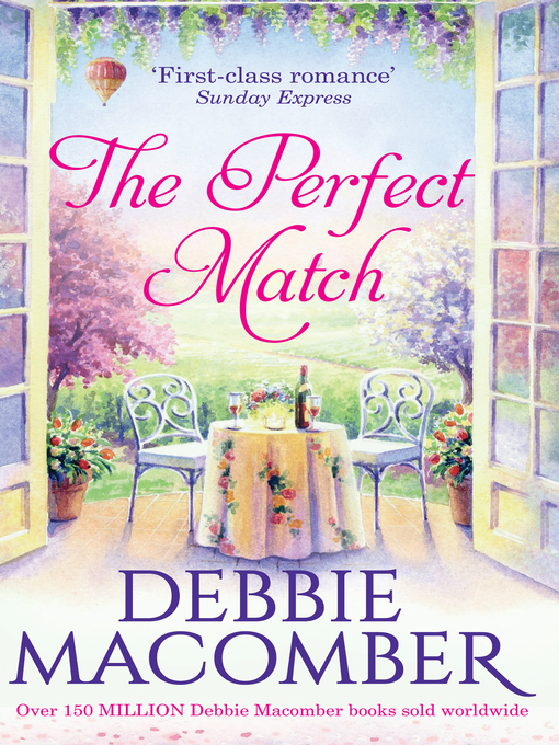 Title details for The Perfect Match by Debbie Macomber - Wait list